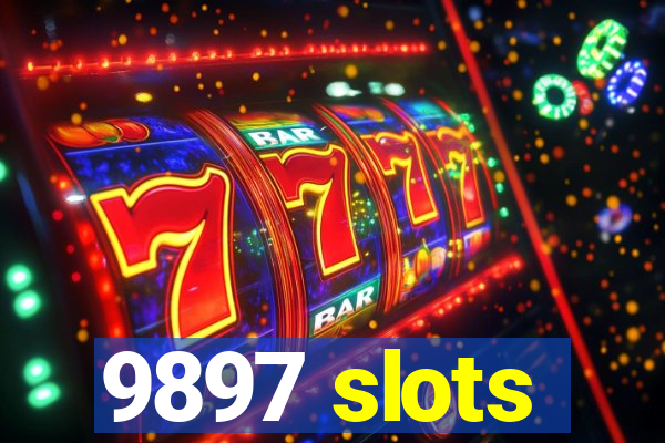 9897 slots